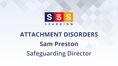 Attachment disorders by Sam Preston